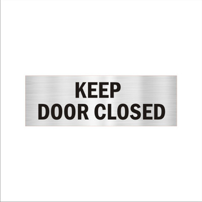 Mindcraftz Keep door closed Acrylic sign board 12 x 4 inches 2mm thick Silver Color Emergency Sign(Reflective Sign)