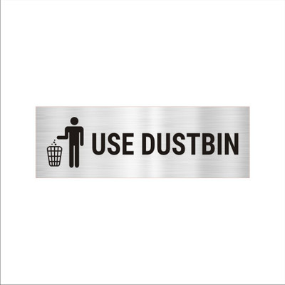 Mindcraftz Use Dustbin Acrylic sign board 12 x 4 inches 2mm thick Silver Color Emergency Sign(Reflective Sign)