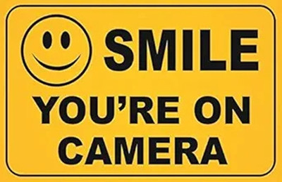 JD Multi Smile you're on camera Emergency Sign