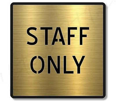 Huckwood Premium Gold Acrylic Staff ONLY Sign Business Stores Cafe Shop Hospital School Emergency Sign