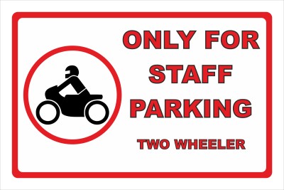 SANAPRINTS ONLY FOR STAFF PARKING, TWO WHEELER Emergency Sign