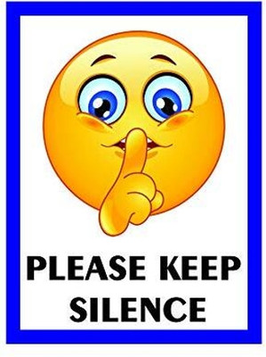Maya pLEASE KEEP SILENCE STICKERS| 3 PCS| A4 sIZE | SELF ADHESIVE STICKERS Emergency Sign
