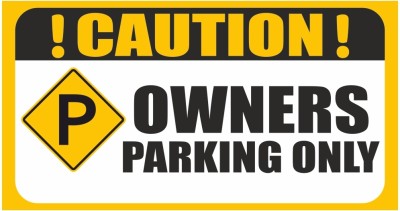 surmul Caution Owners Parking Area Sign Board Sun Board For Office Parking, 8x4 Inches Emergency Sign