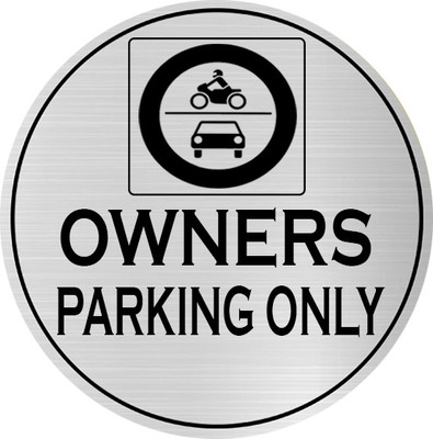 Klowage OWNERS PARKING ONLY Silver & Black Acrylic Engraving Emergency Sign Emergency Sign(Reflective Sign)