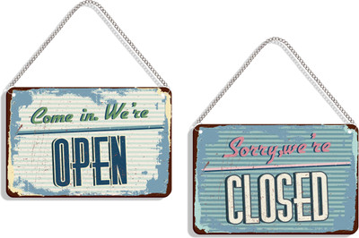 DELWOR Come In We're Open, Sorry We're Closed Emergency Sign