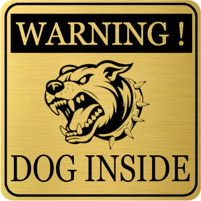 Klowage Warning Dog inside High Grate Gold Colour Acrylic Sign Board Emergency Sign(Reflective Sign)