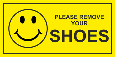 SANAPRINTS PLEASE Remove YOUR SHOES Emergency Sign