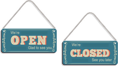 DELWOR We're Open Glad To See You, We're Closed See You Later Emergency Sign