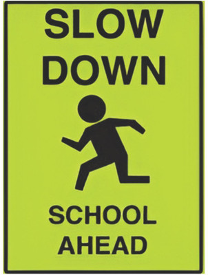 SRKAVTRADERS slow down school ahead Emergency Sign(Reflective Sign)