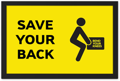 Ritwika's Save Your Back-Band Your Knees Emergency Sign
