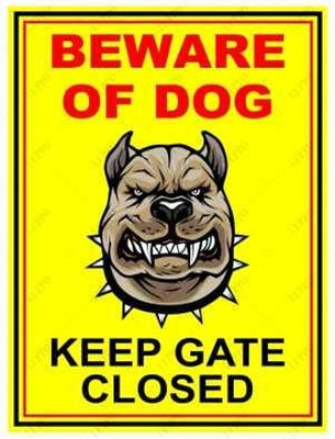 Mojopix Beware of Dog Keep Gate Closed Sign Print On 5mm Thick–9x12 inch Sunboard Emergency Sign(Reflective Sign)