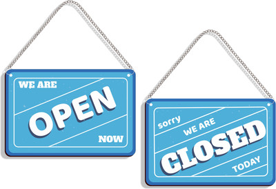DELWOR We Are Open Now, Sorry We're Closed Today Emergency Sign