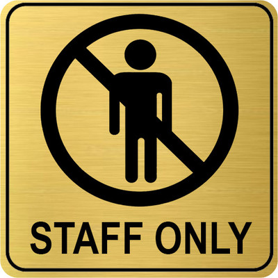Klowage STAFF Only High Grate Gold Colour Acrylic Sign Board Emergency Sign(Reflective Sign)