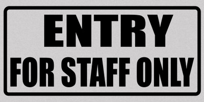 surmul Entry For Staff Only Sign Board For Office, Hotel, Mall Sunboard 8x4 Inch Emergency Sign
