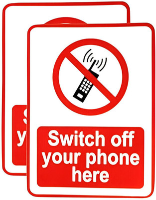 PRIBOX Switch Off Your Phone Emergency Sign