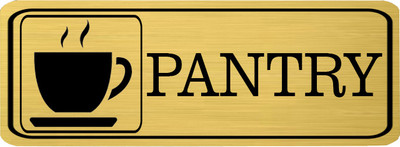 Klowage PANTRY High Grate Gold Colour Acrylic SignBoard Emergency Sign(Reflective Sign)
