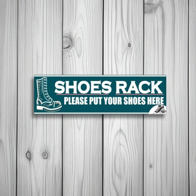 komstec Shoes Rack Please Put Your Shoes Here Sign Board For House,8x2 Inches Emergency Sign