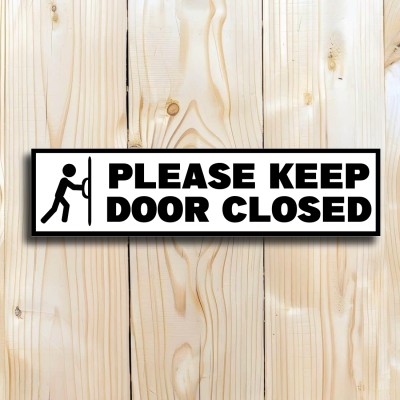 voorkoms Please Keep Door Closed Sign Boards Sun Board For Office & Shop 8x2 Inches Emergency Sign