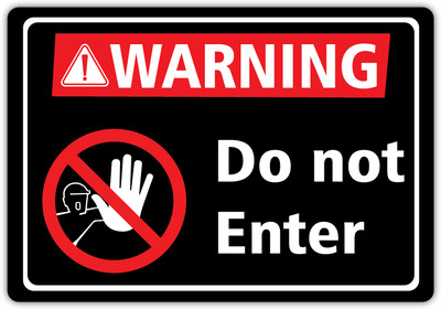 VVWV WARNING DO NOT ENTER SIGN STICKER FOR HOSPITAL, BANK,RESTAURENT Emergency Sign