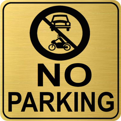 Klowage NO PARKING Only High Grate Gold Colour Acrylic Sign Board Emergency Sign(Reflective Sign)