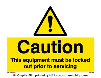 SUNSIGNS Sun-Signs - Caution This Equipment Must Be Locked Signages, Size 600X450MM Emergency Sign