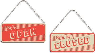 DELWOR We're Open, Sorry, We're Closed Emergency Sign
