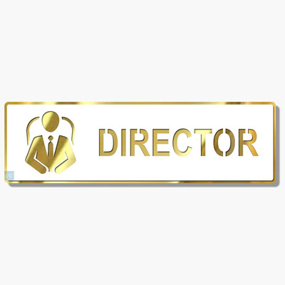 Feeling Well Acrylic DIRECTOR DOOR Sign Easy to Mount Emergency Sign(Reflective Sign)