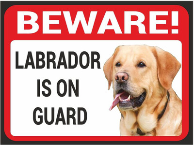 Tatmods Tatmods Beware of Labrador Sign – 12x6 Inch Dog Guard Warning Board for Home Emergency Sign
