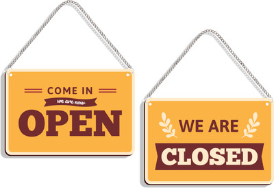 DELWOR Come In We Are Now Open, We're Closed Emergency Sign