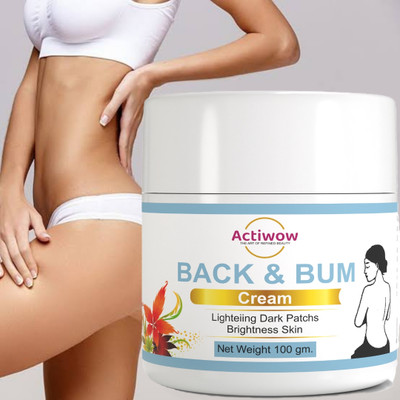 ACTIWOW Back and Bum Cream - for uneven, dark and patchy bum and back_Fairnessk(100 g)