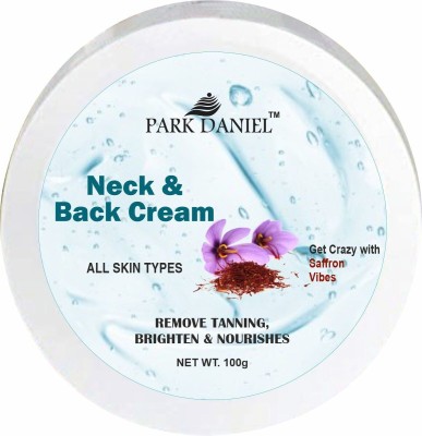 PARK DANIEL Neck & Back Brightening Cream - Tan Removal Skin Moisturize (100 grams)(100 g)