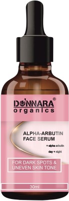 Donnara Organics Alpha Arbutin Face Serum for Uneven Skin Tone & Dark Spots (30ml) Pack of 1(30 ml)