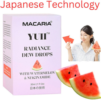 MACARIA Yuii Radiance Dew Drops Watermelon Niacinamide Hydrating By Japanese Technology(30 ml)