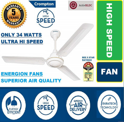 CROMPTON ENERGION 34 WATTS ACTIVE BLDC 5 STAR RATED ULTRA HI SPEED 100% COPPER MOTOR 1200 mm Ultra High Speed 3 Blade Ceiling Fan