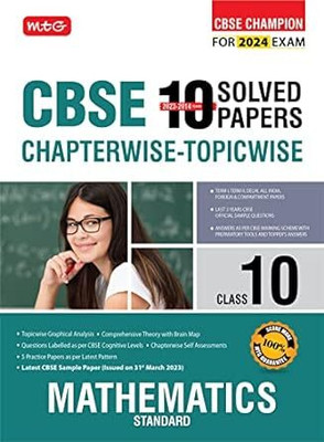 MTG CBSE 10 Years Chapterwise Topicwise Solved Papers Class 10 Mathematics Standard Book - CBSE Champion For 2024 Exam | CBSE Question Bank With Sample Papers (Based on Latest Pattern)(Paperback, MTG Editorial Board)