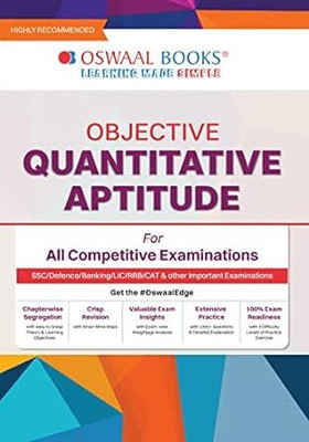 Oswaal Objective Quantitative Aptitude For All Competitive Examinations Chapter-wise & Topic-wise A Complete Book(Paperback, Oswaal Editorial Board)
