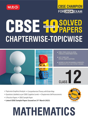 MTG CBSE 10 Years Chapterwise Topicwise Solved Papers Class 12 Mathematics Book - CBSE Champion For 2024 Exam | CBSE Question Bank With Sample Papers (Based on Latest Pattern)(Paperback, MTG Editorial Board) MTG CBSE 10 Years Chapterwise Topicwise Solved Papers Class 12 Mathematics Book - CBSE Champion For 2024 Exam | CBSE Question Bank With Sample Papers (Based on Latest Pattern)(Paperback, MTG Editorial Board)