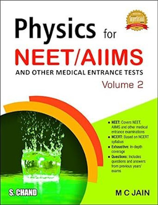 Physics for NEET/ AIIMS & Other Medical Entrance Tests: Volume 2  - Language : English(English, Paperback, Dr. Mahesh C Jain)