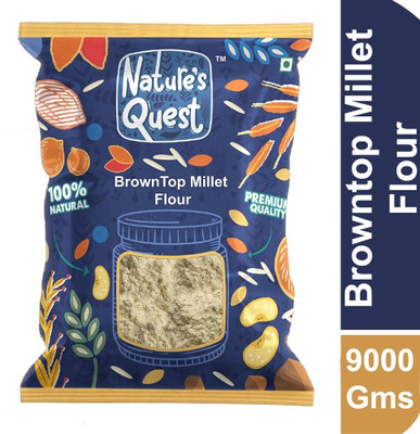 Nature’s Quest Browntop Millet Flour 9000 Gms|Chotti Kangni/Andu Korale/Palapul/Hari Kangni(9 kg)