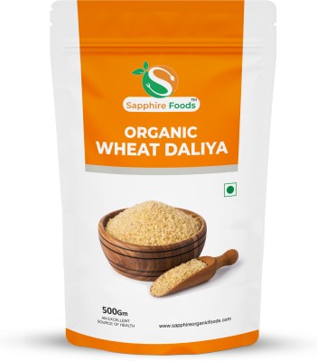 Sapphire Foods Organic Fresh and Healthy Wheat Daliya / Porridge Broken Wheat(0.5 kg)