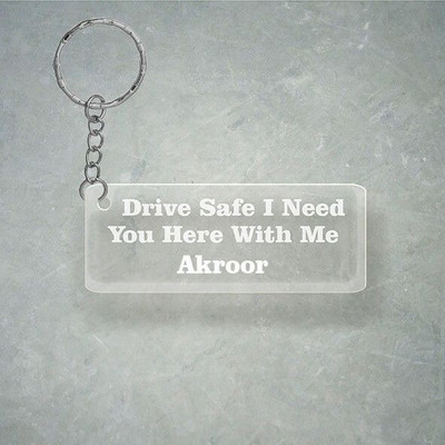 Prihit NEW_Drive SafeDesign With Akroor Name Key Chain