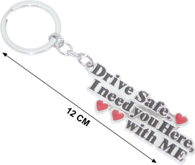 csp keychain Drive Safe I Need You Here Key Chain