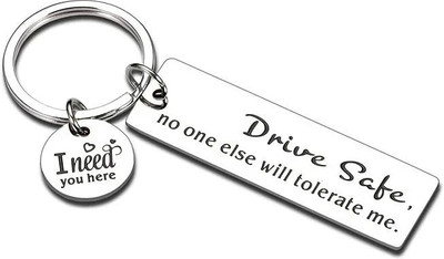 MOHIT CRAFT Drive Safe Keychain I Need You Here With Me Gifts for Boyfriend Key Chain Key Chain