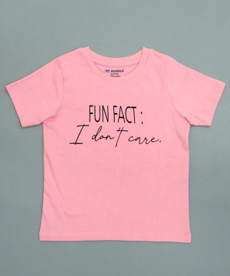 BE AWARA Boys & Girls Typography Pure Cotton T Shirt(Pink, Pack of 1)