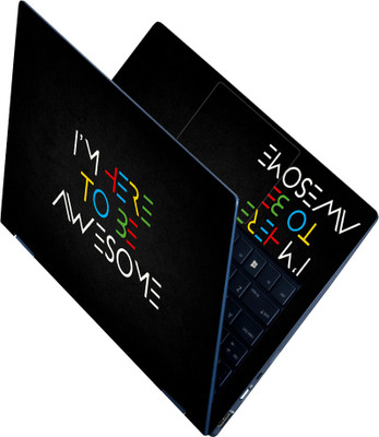 Anweshas Full Body Laptop Skin Sticker - I Am Here to Be Awesome Self Adhesive Vinyl Reusable Laptop Skin Compatible for 15.6 inch(Theme: NA)