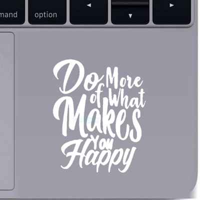 indnone® Do More Of What Makes You Happy Sticker For Laptop Vinyl Decal | Color White | vinyl Laptop Skin Compatible for 15 inch(Theme: Nature)