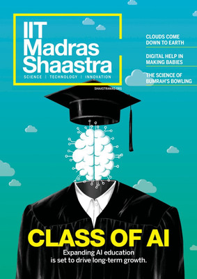 Shaastra Magazine - August 2025 - Class of AI Magazines(English)