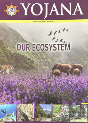 Yojana English magazine April 2024 - Our Ecosystem Magazines(English)