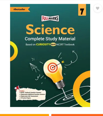 Full Marks Science Complete Study Material Class 7 | Based On CURIOSITY New NCERT Textbook And CBSE Syllabus | Includes Chapterwise Summary, Solved Q/A, Practice Papers And More (Paperback, Full Marks)(Paperback, full marks) Full Marks Science Complete Study Material Class 7 | Based On CURIOSITY New NCERT Textbook And CBSE Syllabus | Includes Chapterwise Summary, Solved Q/A, Practice Papers And More (Paperback, Full Marks)(Paperback, full marks)