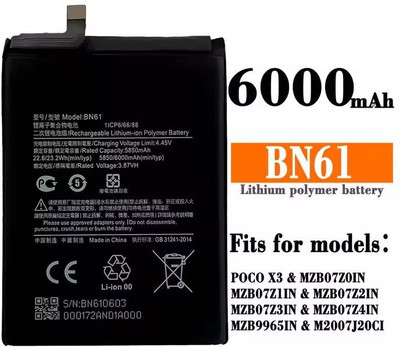 PARADISEECOM Mobile Battery For  XIAOMI / REDMI / POCO BN61 Battery Compatible for Xiaomi Poco X3 of 6000Mah battery capacity.